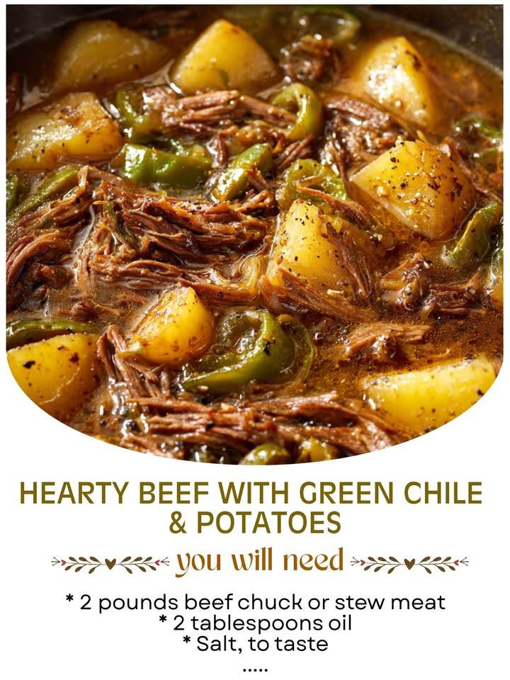 🌶️🥔 Hearty Beef with Green Chile & Potatoes 🥩🔥