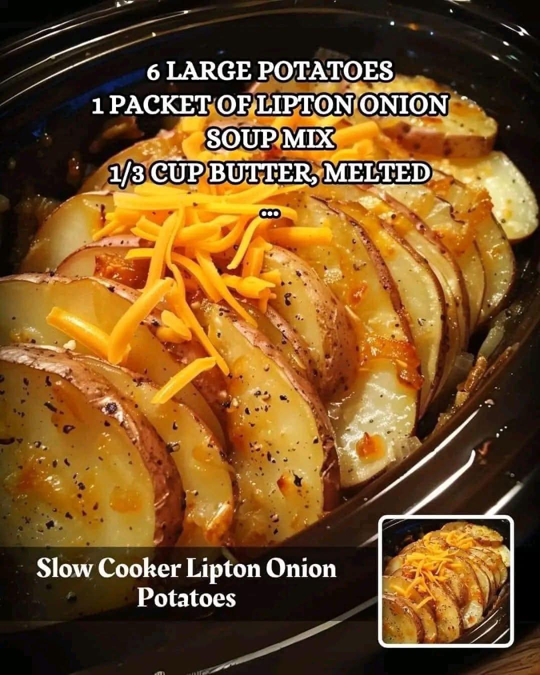 Perfect for busy nights!  6 large potatoes, thinly sliced 1 packet of Lipton Onion Soup mix 1/3 cup butter, melted 1 cup shredded cheddar cheese (optional) 1/2 cup chicken broth or water Salt and pepper to taste Cooking spray or butter for greasing