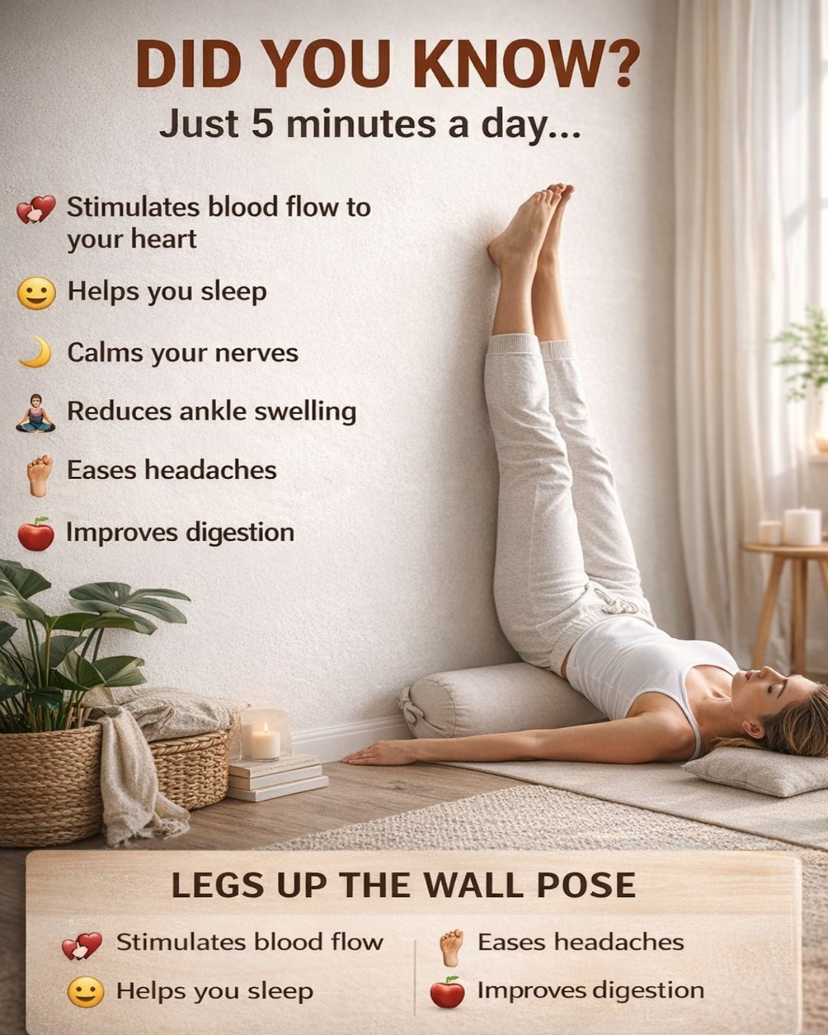 Benefits of Raising Your Legs for 5 Minutes: 1. Improves Blood Circulation