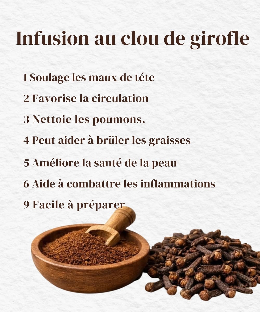 L’infusion de clou de girofle au quotidien 